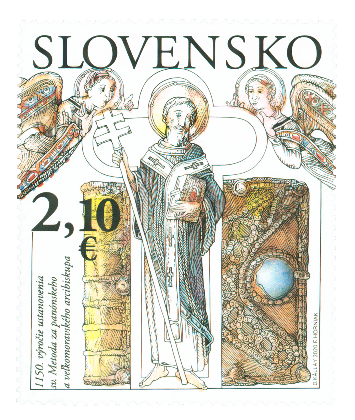 716 - The 1150<sup>th</sup> Anniversary of the Consecration of St. Methodius, Archbishop of Great Moravia and Pannonia